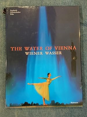 Image du vendeur pour The Water of Vienna (Wiener Wasser) mis en vente par Eat My Words Books