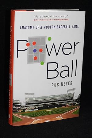 Power Ball; Anatomy of a Modern Baseball Game