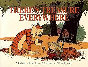 Seller image for Theres Treasure Everywhere--A Calvin and Hobbes Collection (Volume 15) for sale by My Books Store