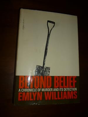 Beyond Belief: A Chronicle of Murder and Its Detection