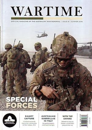 Seller image for AUSTRALIA'S SPECIAL FORCES (in Wartime - Official Magazine of the Australian War Memorial, issue 81) for sale by Jean-Louis Boglio Maritime Books