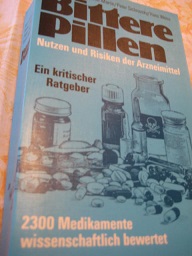 Seller image for Bittere Pillen Nutzen und Risiken der Arzneimittel Ein kritischer Ratgeber for sale by Alte Bcherwelt