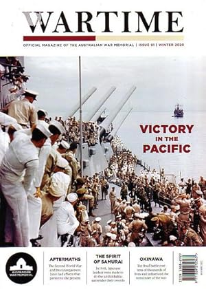 Seller image for VICTORY IN THE PACIFIC (in Wartime - Official Magazine of the Australian War Memorial, issue 91) for sale by Jean-Louis Boglio Maritime Books