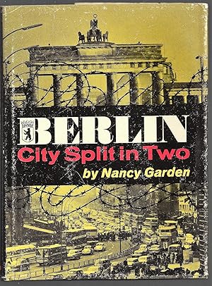 Berlin, City Split In Two
