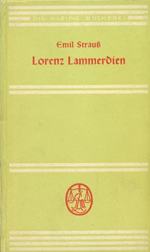 Bild des Verkufers fr Lorenz Lammerdien. Eine Erzhlung. zum Verkauf von Online-Buchversand  Die Eule