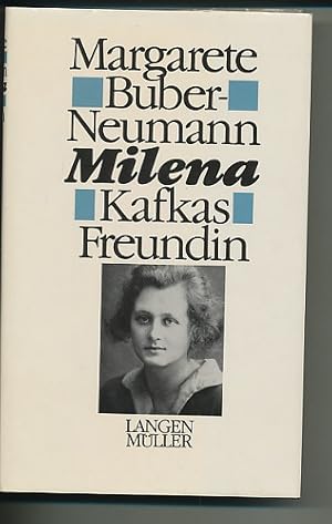 Milena. Kafkas Freundin.