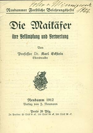 Seller image for Die Maikfer. Ihre Bekmpfung und Bewertung. Aus: Neudammer Forstliche Belehrungshefte. for sale by Online-Buchversand  Die Eule