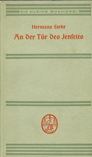 Image du vendeur pour An der Tr des Jenseits. Zwei Novellen. mis en vente par Online-Buchversand  Die Eule