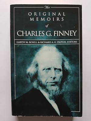 Seller image for The Original Memoirs of Charles G. Finney for sale by masted books