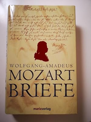 Bild des Verkufers fr Briefe : adieu.Tausend Ksse, und dem lacci bacci tausend Ohrfeigen. Wolfgang-Amadeus Mozart zum Verkauf von Antiquariat-Fischer - Preise inkl. MWST