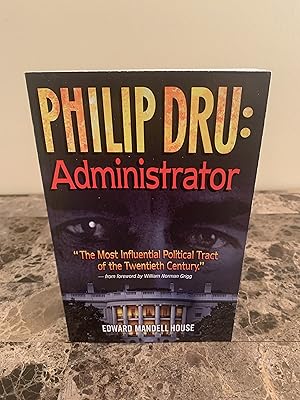 Bild des Verkufers fr Philip Dru: Administrator zum Verkauf von Vero Beach Books