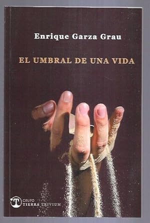 Seller image for UMBRAL DE UNA VIDA - EL for sale by Desvn del Libro / Desvan del Libro, SL