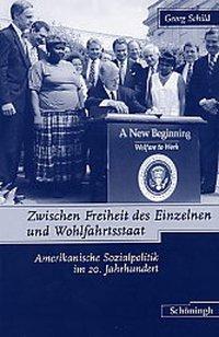 Seller image for Zwischen Freiheit des Einzelnen und Wohlfahrtsstaat for sale by moluna