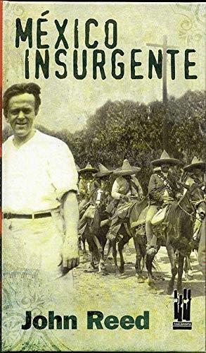 Imagen del vendedor de MEXICO INSURGENTE a la venta por KALAMO LIBROS, S.L.