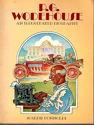 Bild des Verkufers fr P.G.WODEHOUSE. An Illustrated Biography zum Verkauf von Mr.G.D.Price