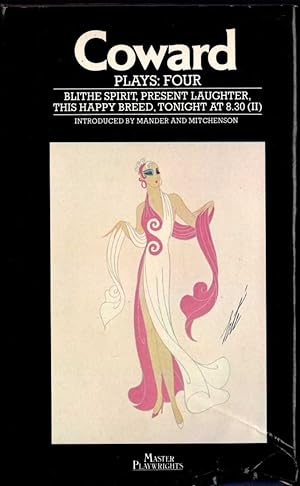PLAYS FOUR: BLITHE SPIRIT/ PRESENT LAUGHTER/ THIS HAPPY BREED/ TONIGHT AT 8.30 (II)