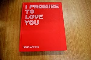 Imagen del vendedor de I promise to love you a la venta por HALCYON BOOKS