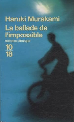Bild des Verkäufers für La ballade de l'impossible zum Verkauf von dansmongarage