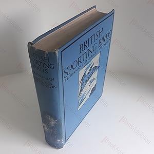 Seller image for British Sporting Birds for sale by BookAddiction (ibooknet member)