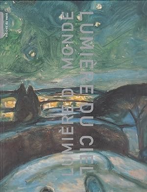 Bild des Verkufers fr Lumire du monde, lumire du ciel [visions du nord] / [Suzanne Pag .]; [Muse d`Art Moderne de la Ville de Paris, 7 fvrier - 17 mai 1998] zum Verkauf von Licus Media