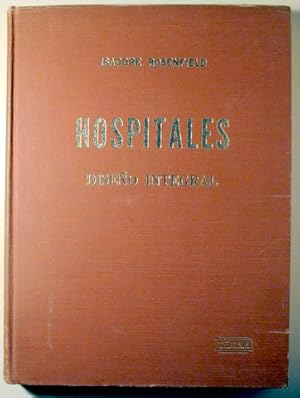 Imagen del vendedor de HOSPITALES. DISEO INTEGRAL - Mexico 1965 - Muy ilustrado a la venta por Llibres del Mirall