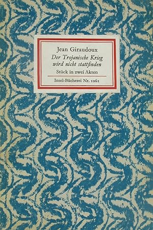 Imagen del vendedor de Der Trojanische Krieg wird nicht staatfinden. Stck in zwei Akten., a la venta por Versandantiquariat Hbald