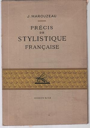 Précis de stylistique francaise