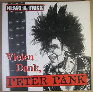 Bild des Verkufers fr Vielen Dank, Peter Pank. zum Verkauf von Rotes Antiquariat