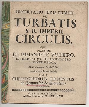 Bild des Verkufers fr Juristische Dissertation. De turbatis S. R. Imperii circulis. zum Verkauf von Wissenschaftliches Antiquariat Kln Dr. Sebastian Peters UG