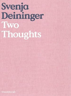 Imagen del vendedor de Svenja Deininger : Two Thoughts a la venta por GreatBookPrices