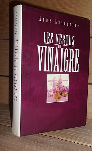 Seller image for LES VERTUS DU VINAIGRE for sale by Planet's books