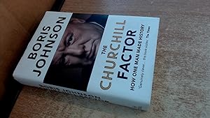 Imagen del vendedor de The Churchill Factor: How One Man Made History a la venta por BoundlessBookstore