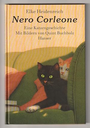 Bild des Verkufers fr Nero Corleone. Eine Katzengeschichte. Mit Bildern von Quint Buchholz. zum Verkauf von Versandantiquariat Kerstin Daras