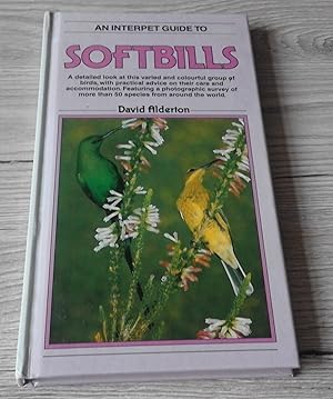 Image du vendeur pour An Interpet Guide to Softbills. mis en vente par ladybird & more books
