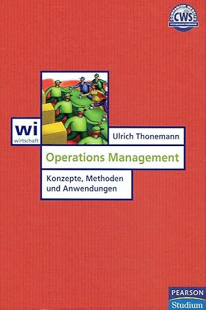 Imagen del vendedor de Operations Management: Konzepte, Methoden und Anwendungen (Pearson Studium - Economic BWL). a la venta por Antiquariat Bernhardt