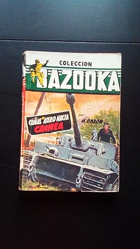 Imagen del vendedor de BAZOOKA - CUAS DE ACERO HACIA CRIMEA a la venta por Libreria Bibliomania