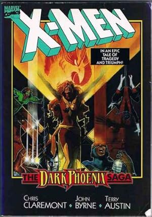 The Uncanny X-men: the Dark Phoenix Saga X-Men (Marvel Paperback)