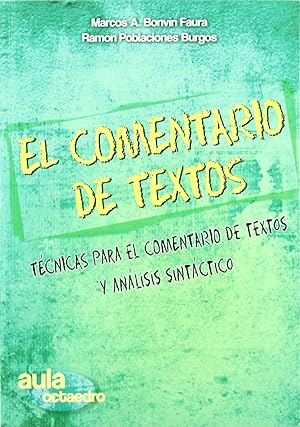 Imagen del vendedor de 11.COMENTARIO TEXTOS.TECNICAS Y ANALISIS SINTACTICO.(AULA) Tcnicas para el comentario de textos y anlisis sintctico a la venta por Imosver