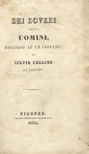 Bild des Verkufers fr DEI DOVERI DEGLI UOMINI. Discorso ad un giovane. zum Verkauf von studio bibliografico pera s.a.s.