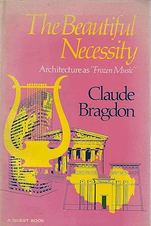 Seller image for Beautiful Necessity Seven Essays on Theosophy and Architecture for sale by Walden Books