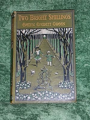 Two Bright Shillings A Story for Children