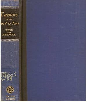 Seller image for DIAGNOSIS & TREATMENT OF TUMORS OF THE HEAD AND NECK; (Not including the Central Nervous System) for sale by High-Lonesome Books