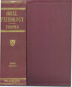 Seller image for ORAL PATHOLOGY; A Histological, Roentgenological, and Clinical Study of the Diseases of the Teeth, Jaws, and Mouth for sale by High-Lonesome Books