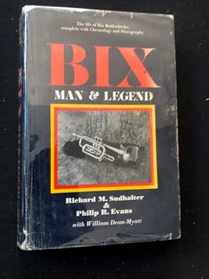 Imagen del vendedor de Bix: Man and Legend a la venta por Ocean Tango Books