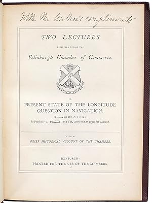 Two Lectures delivered before the Edinburgh Chamber of Commerce. II. Present State of the Longitu...
