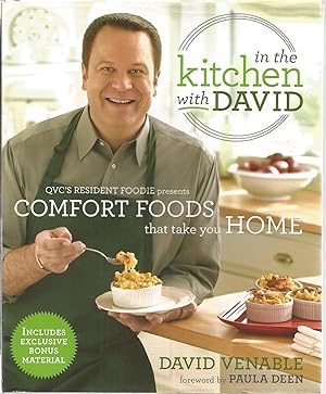 In the Kitchen with David: Comfort Foods That Take You Home