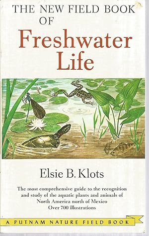 The New Field Book of Freshwater Life