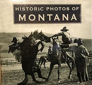 Historic Photos of Montana