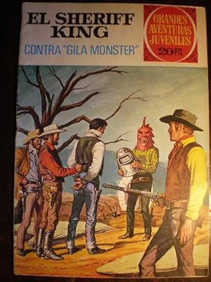 Imagen del vendedor de El sheriff King. Contra Gila Monster. Coleccin Grandes aventuras juveniles 24 a la venta por Librera Antonio Azorn