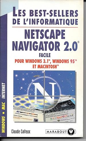 Netscape Navigator 2.0 (facile) pour Windows 3.1, Windows 95 et Macintosh